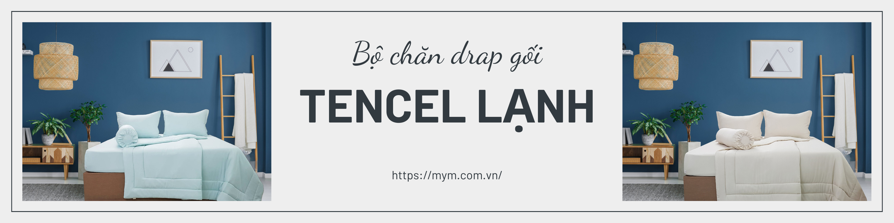 Banner Ngang Bộ Chăn Drap Gối Tencel